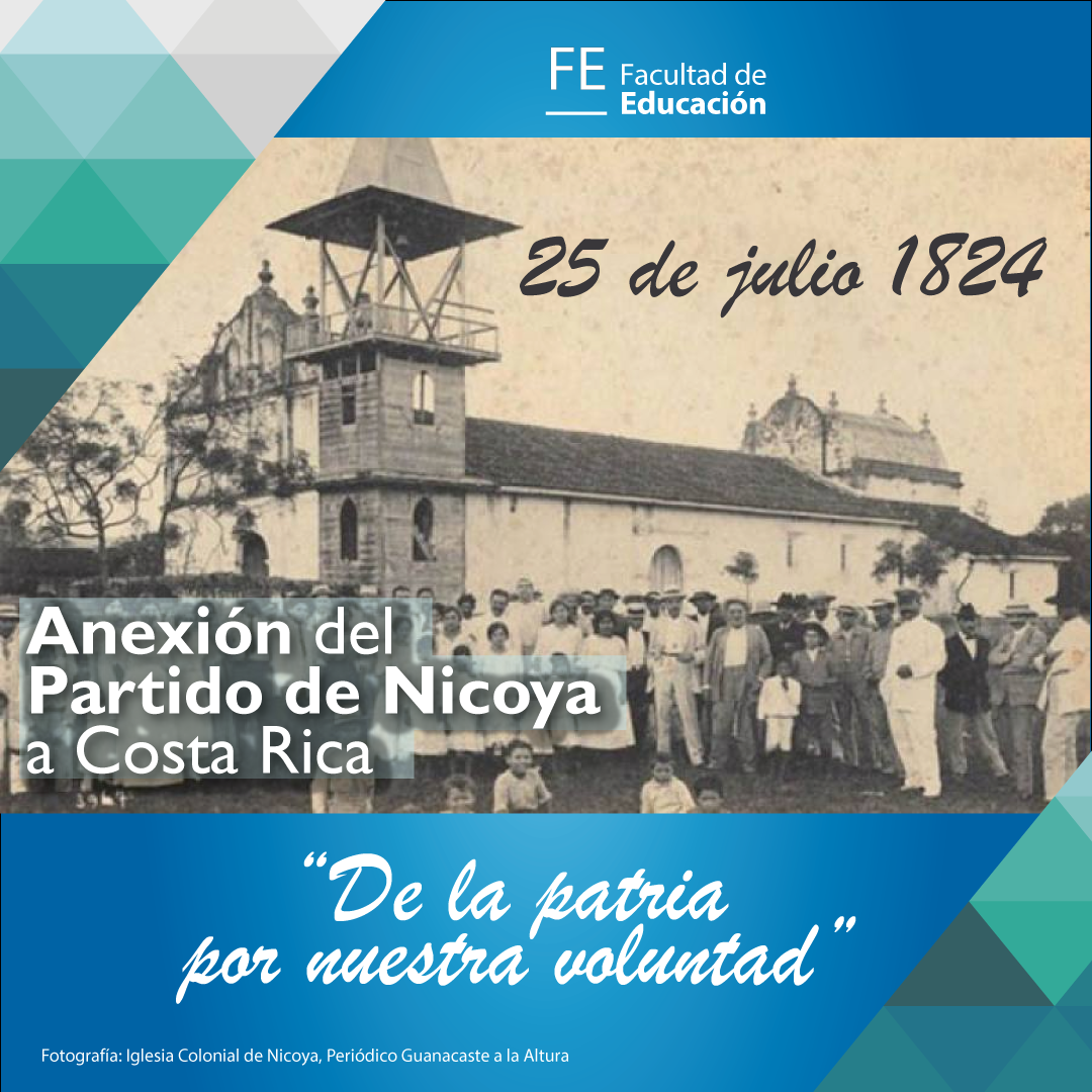 25 de julio 1824: Anexión del Partido de Nicoya