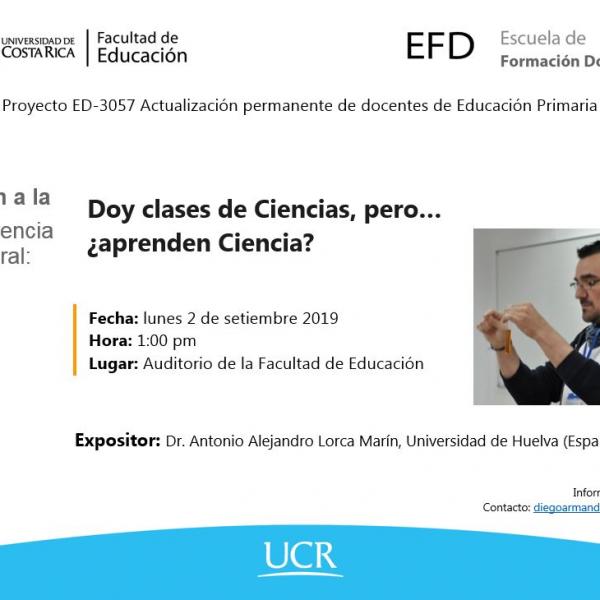 Conferencia: Doy clases de Ciencias, pero… ¿aprenden Ciencia?