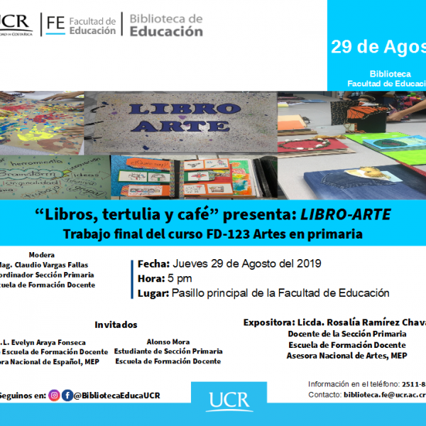 “Libros, tertulia y café” presenta: LIBRO-ARTE Trabajo final del curso FD-123 Artes en primaria
