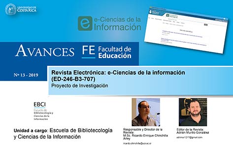 Avances FE de la Facultad de Educación presenta el proyecto: Revista Electrónica: e-Ciencias de la información