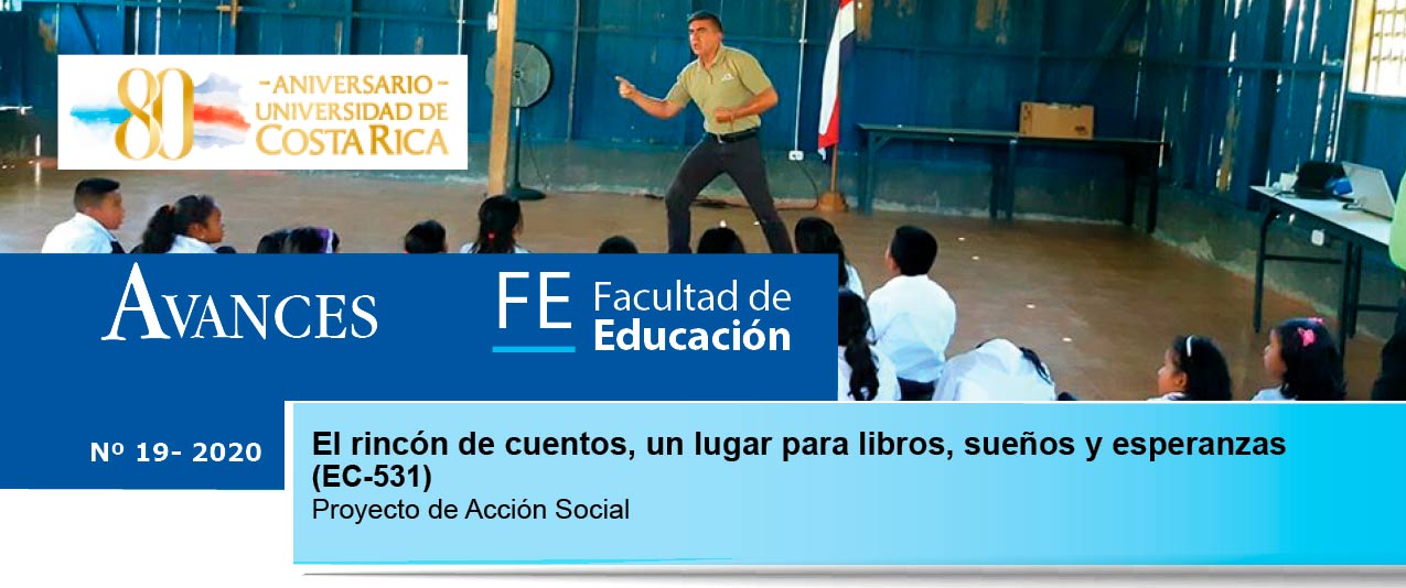 Avances FE de la Facultad de Educación presenta el proyecto: El rincón de cuentos: un lugar para libros, sueños y esperanzas