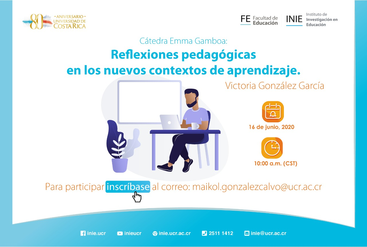 Cátedra Emma Gamboa: Conferencia "Reflexiones pedagógicas en los nuevos contextos de aprendizaje"