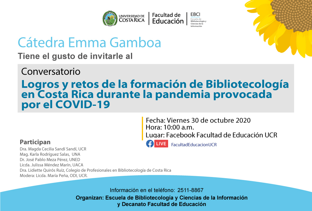 Cátedra Emma Gamboa: Logros y retos de la formación de Bibliotecología en Costa Rica durante la pandemia provocada por el Covid-19