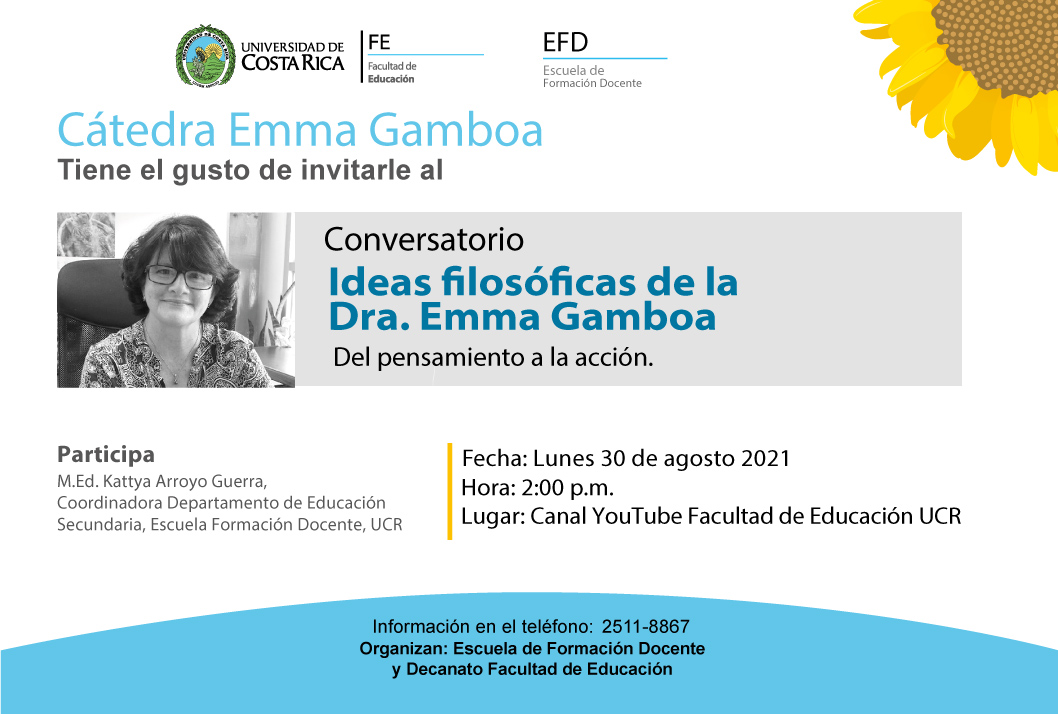 Cátedra Emma Gamboa: Ideas filosóficas de la Dra. Emma Gamboa, del pensamiento a la acción
