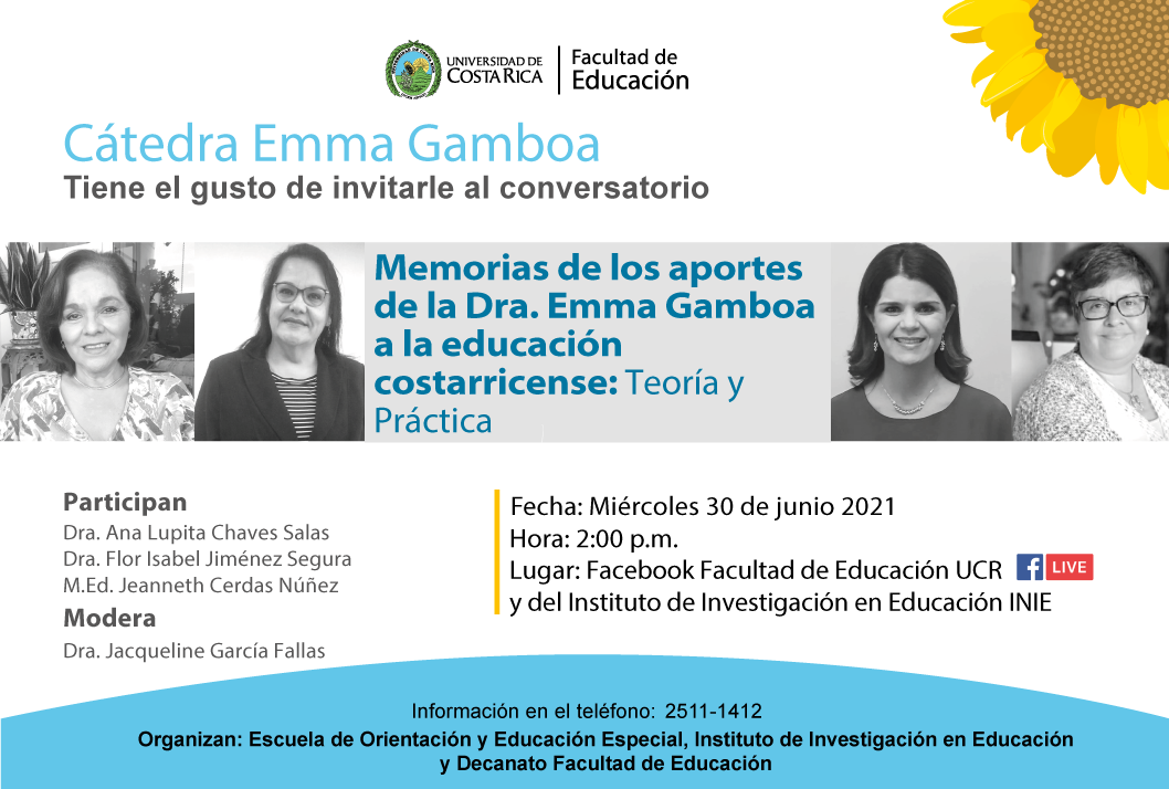 Cátedra Emma Gamboa: Memorias de los aportes de la Dra. Emma Gamboa a la educación costarricense: Teoría y Práctica