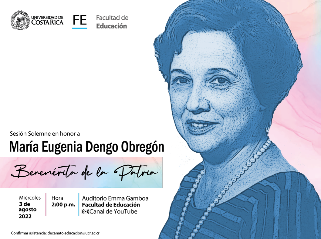 Sesión Solemne: En honor a María Eugenia Dengo, Benemérita de la Patria
