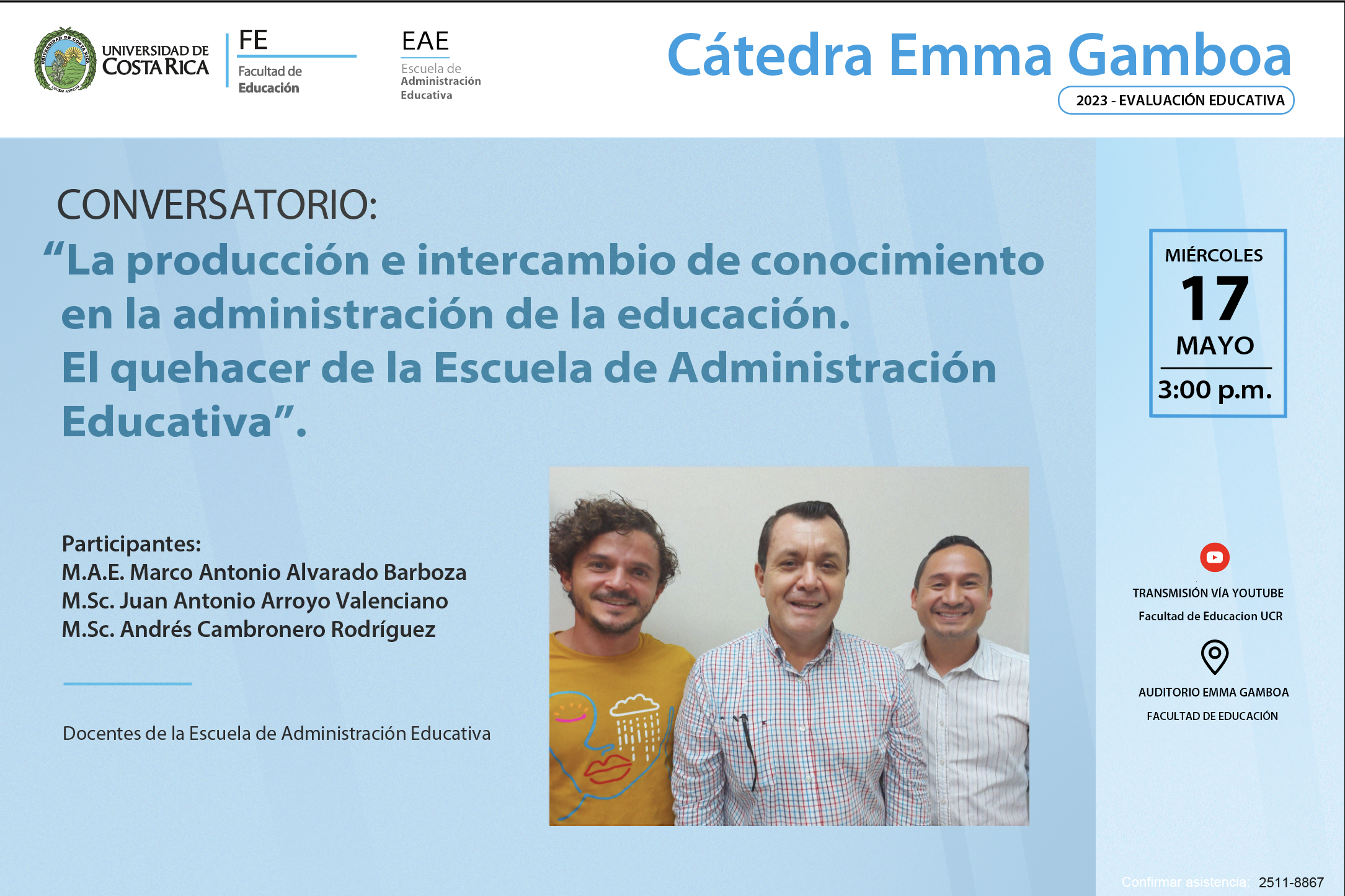 Cátedra Emma Gamboa: “La producción e intercambio de conocimiento en la administración de la educación. El quehacer de la Escuela de Administración Educativa”