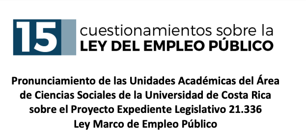 Pronunciamiento de las Unidades Académicas del Área de Ciencias Sociales sobre el Proyecto Expediente Legislativo 21.336 Ley Marco de Empleo Público