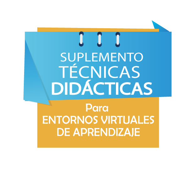 Suplemento Técnicas Didácticas para Entornos Virtuales de Aprendizaje # 4- ESTUDIO DE CASOS CON APOYO DE VIDEO