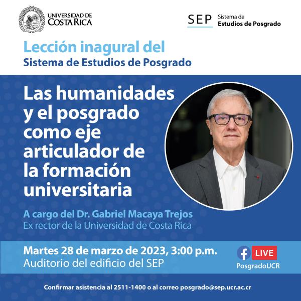 Lección inaugural SEP: “Las humanidades y el posgrado como eje articulador de la formación universitaria”
