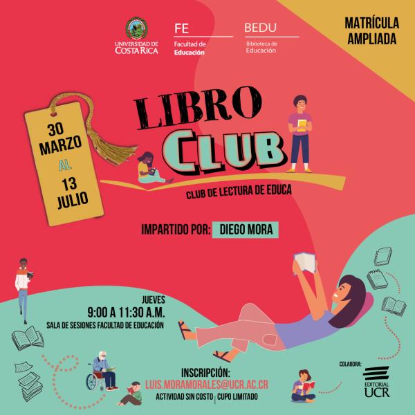 LibroClub de la Facultad de Educación PERIODO DE MATRÍCULA AMPLIADO.