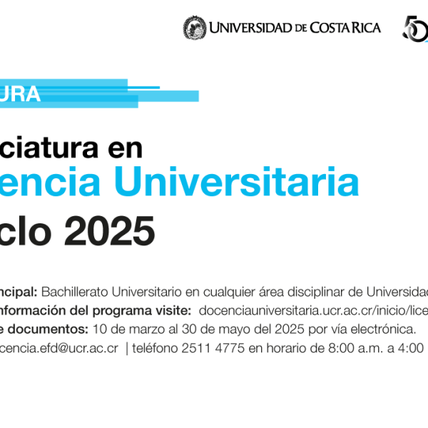 Apertura de la Licenciatura en Docencia Universitaria - II Ciclo 2025